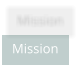 Mission